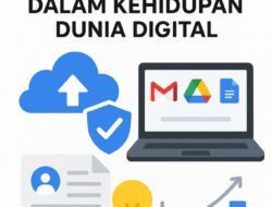Keunggulan Google Tools dalam Kehidupan Dunia Digital